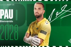 官方：贝蒂斯签回门将保-洛佩斯，合同期至2028年